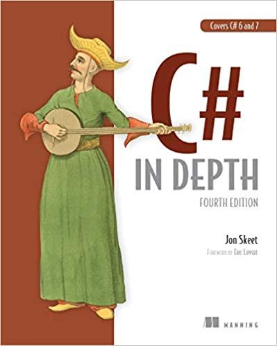 C# in Depth: Fourth Edition 4th Edition. Jon Skeet. C# in Depth: Fourth Edition 4th Edition. Jon Skeet.
