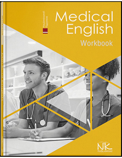 Medical English. Work Book. Медична англійська мова : робочий зошит. Знаменська І. В., Бєляєва О. М., Пісоць Medical English. Work Book. Медична англійська мова : робочий зошит. Знаменська І. В., Бєляєва О. М., Пісоць