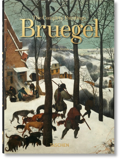 Bruegel. The Complete Paintings. Taschen 40th Edition Series Bruegel. The Complete Paintings. Taschen 40th Edition Series