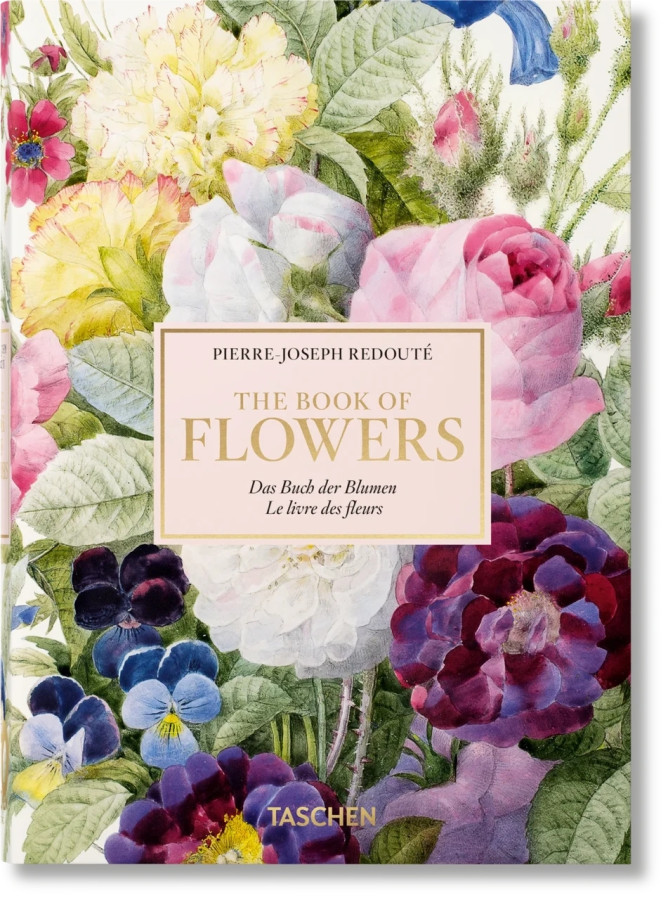 Redout‚. The Book of Flowers. Taschen 40th Edition Series