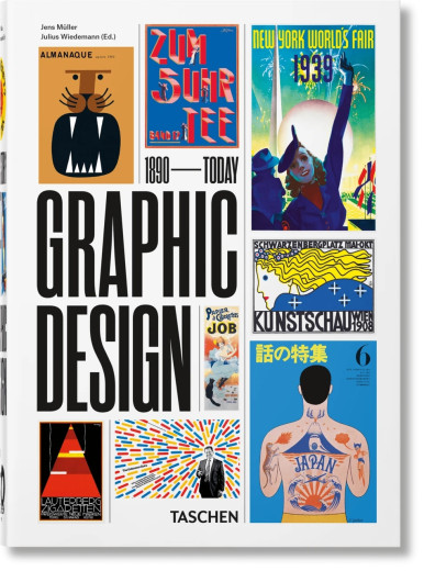 The History of Graphic Design. Taschen 40th Edition Series