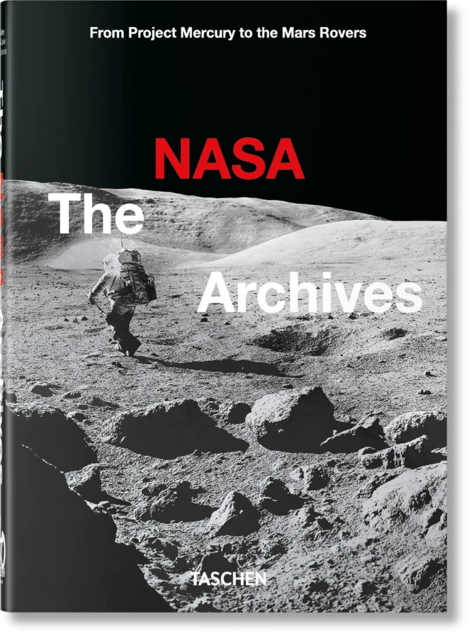 The NASA Archives. Taschen 40th Edition Series