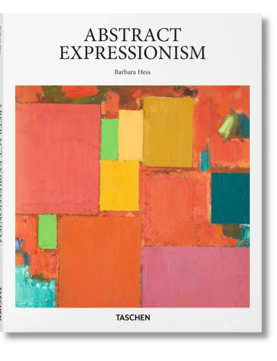 Abstract Expressionism Taschen Basic Art Series Abstract Expressionism Taschen Basic Art Series