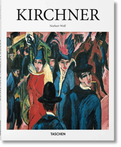 Kirchner Taschen Basic Art Series Kirchner Taschen Basic Art Series
