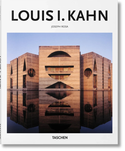Louis I. Kahn Taschen Basic Art Series Louis I. Kahn Taschen Basic Art Series