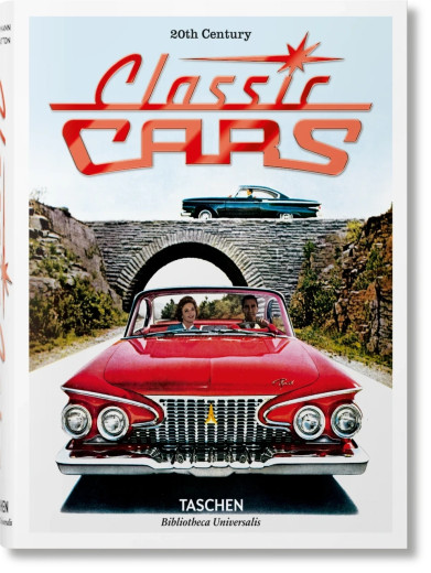20th Century Classic Cars Taschen Bibliotheca Universalis