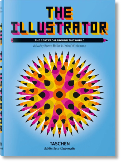 The Illustrator Taschen Bibliotheca Universalis