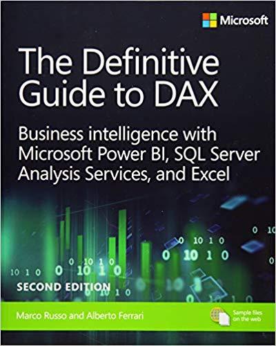 The Definitive Guide to DAX .Marco RussoAlberto Ferrari. The Definitive Guide to DAX .Marco RussoAlberto Ferrari.