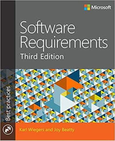 Software Requirements (Developer Best Practices) 3rd Edition.Karl Wiegers,Joy Beatty.(c кольорової вкладки) Software Requirements (Developer Best Practices) 3rd Edition.Karl Wiegers,Joy Beatty.(c кольорової вкладки)